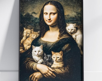 Mona Lisa with Cats Art Print | Funny Famous Painting Parody | Renaissance Pet Portrait | Digital Download Cat Lover Gift