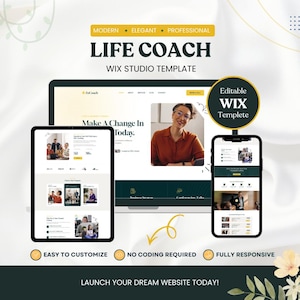 May include: A digital mockup of a Life Coach website template, displayed on a laptop, tablet, and smartphone. The design features a modern layout with images and text, including the phrases "Make A Change In Today" and "Easy to Customize."