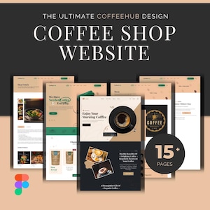 May include: A coffee shop website design concept, showcasing various page layouts with coffee and food imagery. The design includes the text "COFFEE SHOP WEBSITE" and "15+ PAGES". The colour scheme is mainly beige, brown, and black.