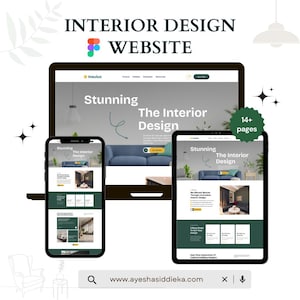 Könnte beinhalten: Ein digitales Mockup einer Innenarchitektur-Website, die auf einem Laptop, Smartphone und Tablet angezeigt wird. Die Website zeigt den Text "Stunning The Interior Design" und "14+ Seiten". Die Website-Adresse lautet www.ayeshasiddieka.com.