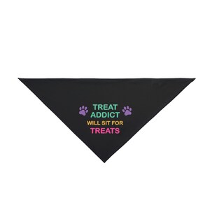 Treat Addict Pet Bandana, Dog Accessory, Pet Gift, Cute Bandana for Dogs, Pet Fashion, Funny Dog Bandana