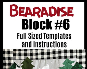 Bear, Bearadise Quilt Pattern, quilt block pattern, PDF pattern, digital pattern, quilt pattern, pattern, Applique, embroidery