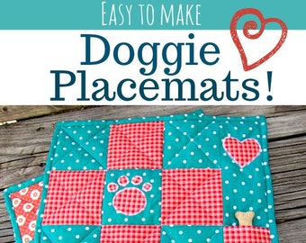 Doggie Placemat Quilt Pattern, Treat Pocket (PDF Pattern)