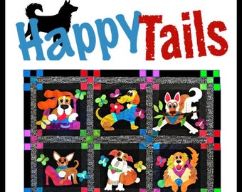 Dog, Happy Tails Quilt Pattern, quilt pattern, PDF pattern, digital pattern, pattern, Applique, embroidery