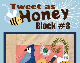 Tweet as Honey Quilt Pattern, dandelion, bees, birds, flowers, quilt pattern, pdf pattern, quilt block pattern