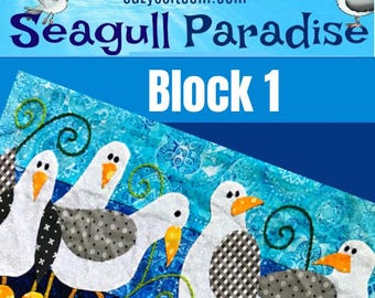 Seagull Paradise Block 1, seagulls, Sew Along, Quilt Pattern, Pattern, Birds, Beach, Applique,  Embroidery