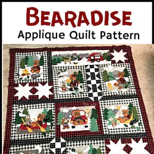May include: A quilt pattern featuring a patchwork design with a black and white checkered background. The quilt features a variety of appliqued images of bears, trees, and other woodland creatures. The quilt is titled "Bearadise Applique Quilt Pattern".