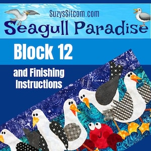 以下が含まれることがあります： 「Seagull Paradise」と「Block 12 and Finishing Instructions」のテキストが入った青と白のグラフィック。漫画の海鳥と赤いカニが、青いペイズリーの背景に描かれています。