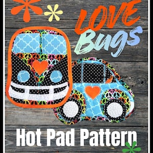Love Bugs, quilting, hot pads, vw, car, bug, digital pattern, fabric, sewing, kitchen