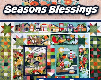 Seasons Blessings Quilt Pattern, Applique Embroidery, Paper Pattern