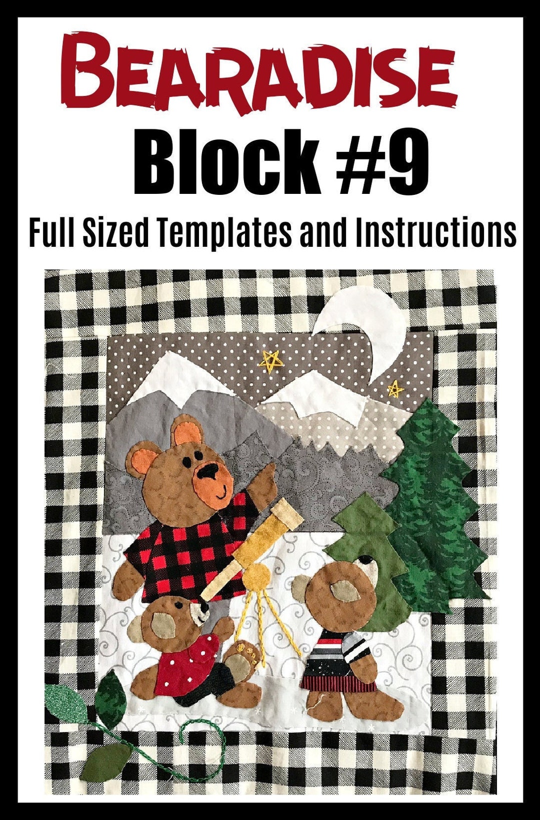 Bear, Bearadise Quilt Pattern, Quilt Block Pattern, PDF Pattern