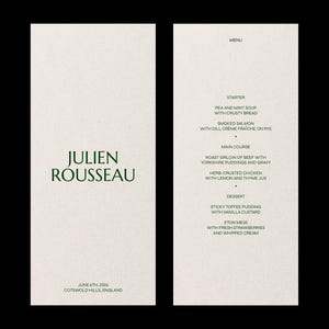 May include: Two-page menu card with a textured off-white background. The left side features the name "JULIEN ROUSSEAU" in green, with the date and location below. The right side lists the menu items, including starters, main courses, and desserts.