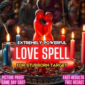 Powerful LOVE SPELL for Stubborn Target Obsession Spell | Binding Love Spell | Same Day Casting | Attract Soulmate | Manifest True Love Fast