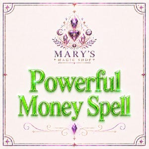 Powerful Money Spell | Money Ritual, Wealth Spell, Prosperity Spell, Abundance Spell, Luck Spell | MarysMagicShop