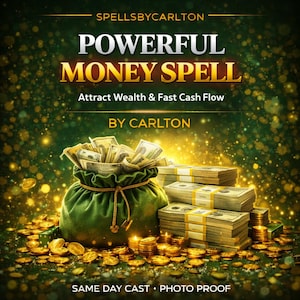 Puede incluir: Un anuncio de un hechizo de dinero. La imagen presenta una bolsa de terciopelo verde llena de efectivo, montones de billetes y monedas de oro. El texto dice "POWERFUL MONEY SPELL" y "Attract Wealth & Fast Cash Flow" con el nombre "CARLTON".