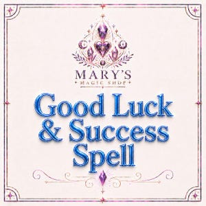 May include: A square graphic featuring the text MARY'S MAGIC SHOP above the words Good Luck & Success Spell in a metallic blue font. The design includes a central purple crystal heart emblem with crescent moons and stars on a light background.