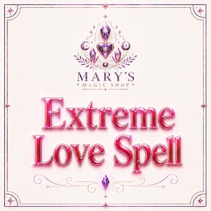 May include: A square graphic featuring the text 'MARY'S MAGIC SHOP' above the words 'Extreme Love Spell' in a metallic pink font. The design includes a central purple crystal heart emblem with crescent moons and stars, all framed by a thin border.