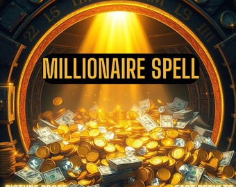 Millionaire Money Spell Casting: Wealth & Abundance Ritual