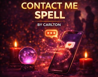 Contact Me Spell | Break No Contact, Unblock Communication, Make Them Text, Call & Reach Out Fast