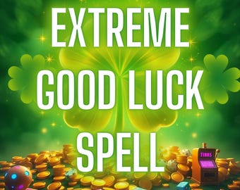 HECHIZO DE SUERTE EXTREMA: Poderoso ritual de buena suerte para el éxito, la riqueza y las oportunidades, hechizo de dinero, hechizo de casino, hechizo de juego, aumento de suerte