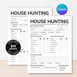 May include: A white house hunting checklist document with black text, featuring sections for property information, interior flow, home features, neighborhood insights, and final decision status. A circular black badge displays $19 BONUS.