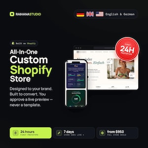 Può includere: Una grafica di marketing digitale per RaihanaStudio con uno smartphone e una finestra del browser che mostra un negozio Shopify. Il testo include All-In-One Custom Shopify Store, First 24H Prototype, 24 hours, 7 days e from $950.