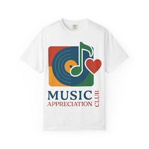 Music Appreciation Club T-Shirt, Unisex Music Lover Gift, Retro Music Tee, Concert Shirt, Gift for Musicians, Music Fan Apparel