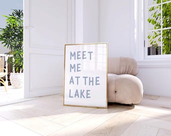 Meet Me At The Lake Wall Art, Summer Coastal Print, Beach Coastal Wall Art, Beach House Decor, Lake House Decor, Meet Me At The Lake Print