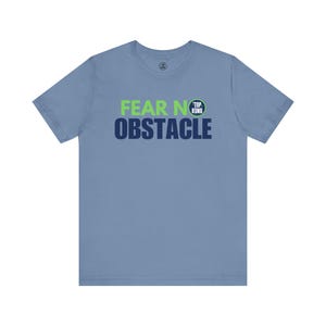Fear No Obstacle Ninja Jersey Tee