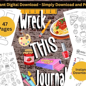 Puede incluir: Una descarga digital titulada "Wreck This Journal" con 47 páginas. La imagen incluye páginas para colorear, un tarro de mermelada de fresa, una caja de chicles y un plato de espaguetis. El texto incluye "¡Descarga digital instantánea - Simplemente descarga e imprime!"