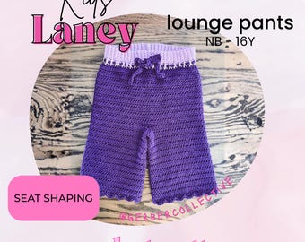 Kids Laney Lounge Pants Crochet Pattern – NB-16Y Sizes (Digital Download)