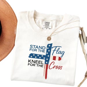 Stand For The Flag Kneel For The Cross 4th Of July T-shirt, Graphic Hoodie for Women, Hoodie Trendy Tops, Christian American Flag T-Shirt