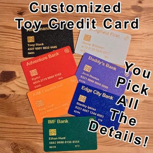 Customized Toy Credit Card - Pick your name, number, bank name and more!