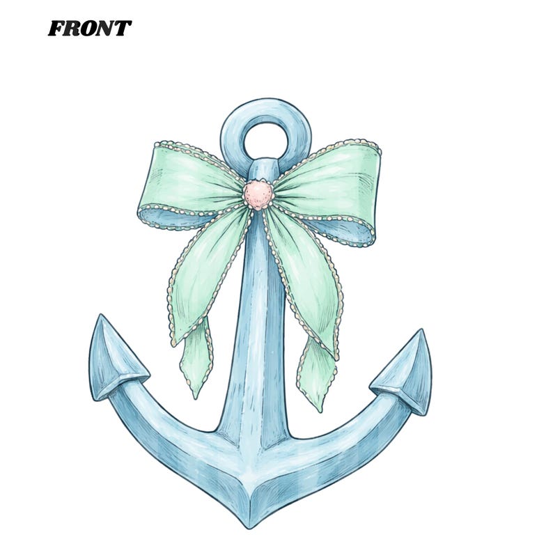 May include: A light blue anchor illustration with a decorative mint green bow and a pink center. The word "FRONT" is printed in bold black letters at the top left corner. The anchor has a classic design, perfect for nautical-themed decor.