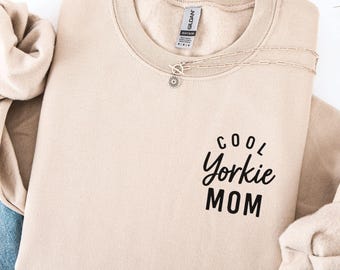 Yorkie Mom Sweatshirt, Dog Mom Gift