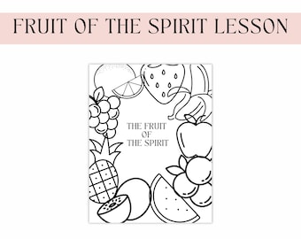 Fruit of the Spirit Lesson Printable for Kids | Bible Activity for Homeschool or Sunday School | Christian Education | Summer School