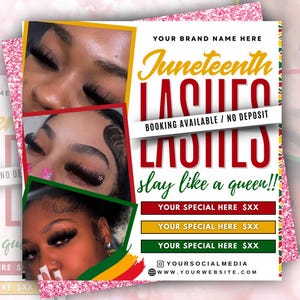 Puede incluir: Un folleto promocional de pestañas Juneteenth con tres fotos de ojos con extensiones de pestañas largas y oscuras. El texto dice Juneteenth LASHES, BOOKING AVAILABLE / NO DEPOSIT, slay like a queen!!, y marcadores de posición para ofertas, redes y web.