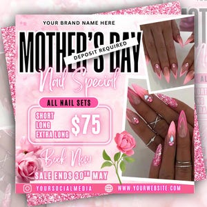 May include: Pink Mother's Day nail special advertisement. The image features a pink background with the text "Mother's Day Nail Special" and images of long, pink nails. The ad includes the text "All Nail Sets" and "Book Now".