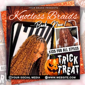 Puede incluir: Un gráfico promocional naranja y negro para Knotless Braids. La imagen presenta a una mujer con trenzas largas y rizadas, una calabaza de Halloween y el texto "Trick or Treat". El gráfico también incluye el texto "¡Reserva ahora!" y "$125 por todos los estilos."