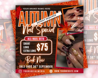 May include: An autumn-themed nail special advertisement. The flyer features the text "AUTUMN Nail Special" with a price of $75 for all nail sets. The flyer includes images of manicured nails and fall leaves. Sale ends September 30th.