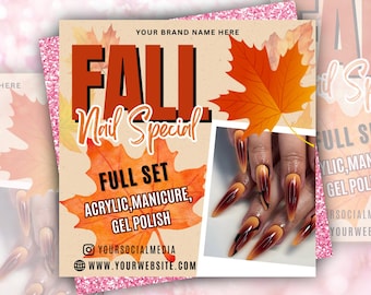 May include: A promotional image for a fall nail special. The design features a maple leaf, the words "FALL Nail Special," and a photo of long, ombre acrylic nails. The text also includes "FULL SET, ACRYLIC, MANICURE, GEL POLISH."