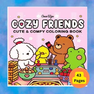Coco Wyo Cozy Friends Coloring Book PDF, 43 PDF digital printable pages, Bold Line and Easy Coloring Book for Kids & Adults