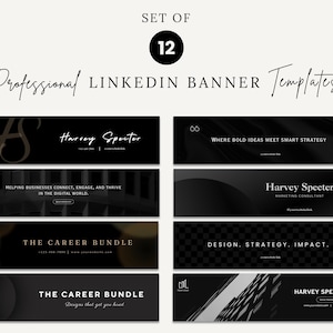Könnte beinhalten: Ein Satz von 12 professionellen LinkedIn-Banner-Vorlagen in Schwarz und Weiß. Die Banner enthalten Texte wie "Harvey Specter", "The Career Bundle" und "Design. Strategy. Impact."
