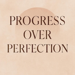 Progress Over Perfection - Motivational Poster to Print PDF, Minimal Inspirational Phrase, Office or Home Decoration