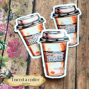Necesito una pegatina de CAFÉ • Diseño personalizado • Pegatina de buenas vibraciones •