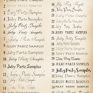 May include: A list of 37 different font styles for the phrase "Julry Partz Samples". The font styles range from cursive to bold and blocky.