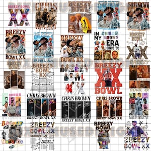 May include: A collection of graphic designs featuring Chris Brown, with text that reads "Breezy Bowl XX" and "In Chris My Brown Era Since '05". The designs include images of the artist and tour dates.