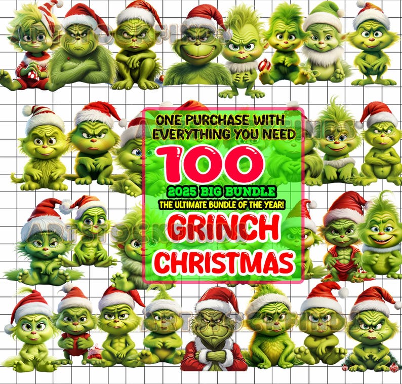 May include: A collection of green Grinch characters wearing Santa hats, with a central graphic that reads "ONE PURCHASE WITH EVERYTHING YOU NEED 100 2025 BIG BUNDLE THE ULTIMATE BUNDLE OF THE YEAR! GRINCH CHRISTMAS."