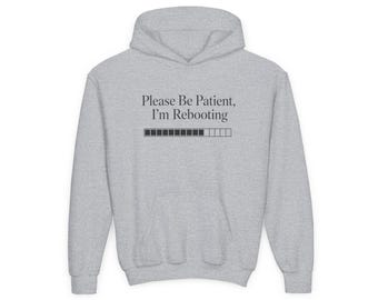 Ha tålamod, jag startar om Youth hoodie
