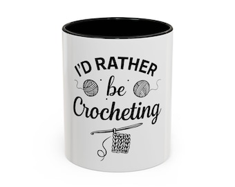 Crochet Lover Mug: Funny Coffee Cup, Crafter Gift